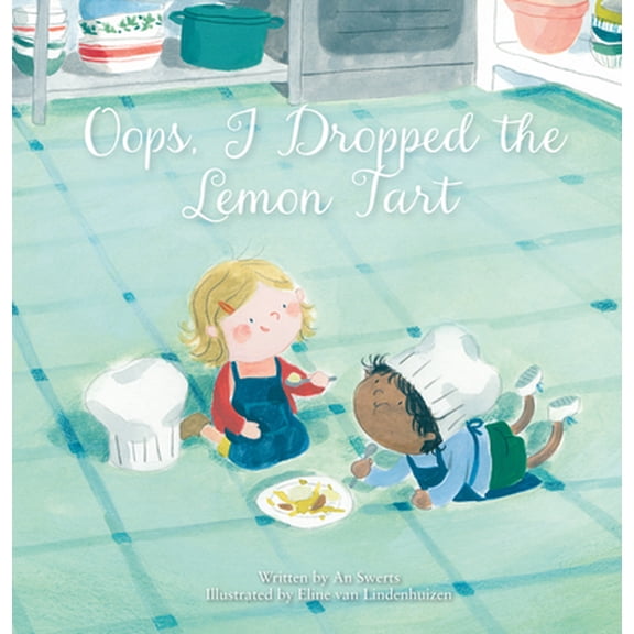 Pre-Owned Oops, I Dropped the Lemon Tart (Hardcover) 1605375799 9781605375793