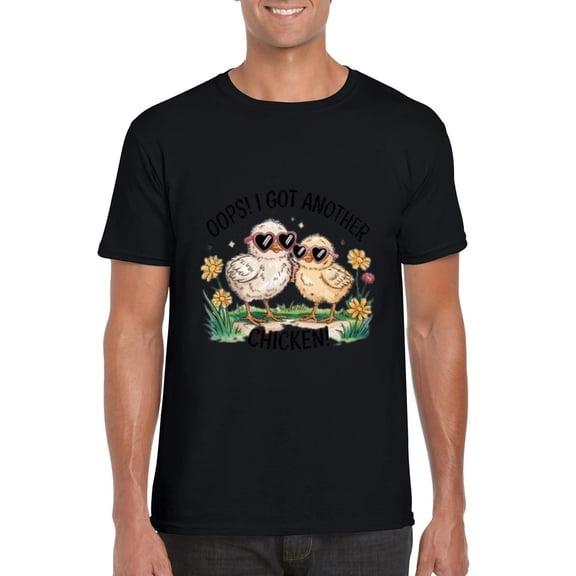Oops I Got Another Chicken Funny Farm Animal Poultry Egg T-Shirt, for men & women, up to size 5XL