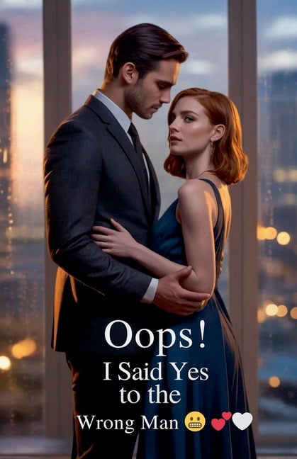 Oops! I Said Yes to the Wrong Man, (Paperback)