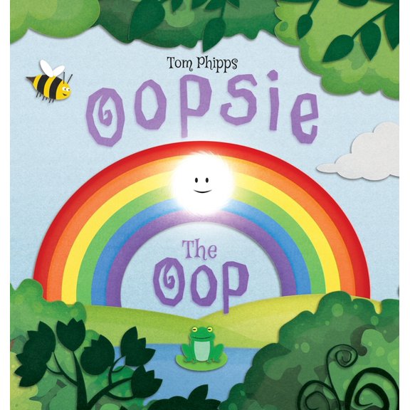 Oopsie the Oop: A Beautifully-illustrated Story About Finding Your Place in the World, (Hardcover)