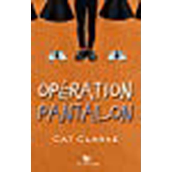 Opération Pantalon