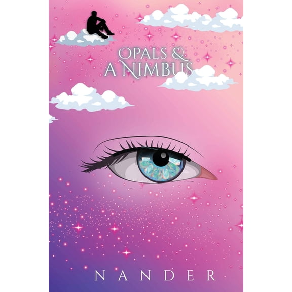 Opals & a Nimbus, (Paperback)
