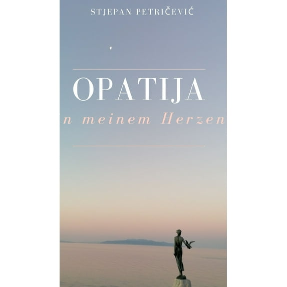 Opatija in meinem Herzen (Hardcover)