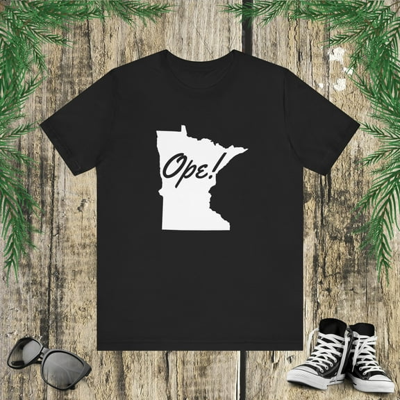Ope! Funny Midwestern saying Midwest sorry Minnesota humor Unisex T-shirt