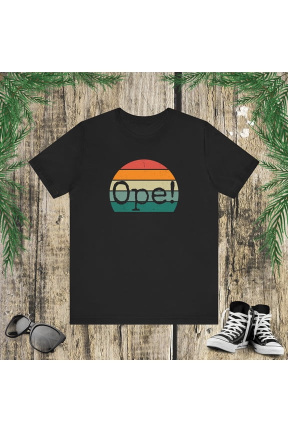 Ope! Funny Midwestern saying retro Midwest sorry phrase joke Unisex T-shirt