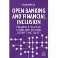 thumbnail image 1 of Open Banking and Financial Inclusion: Creating a Financial System That Provides Security and Equity, (Hardcover), 1 of 1