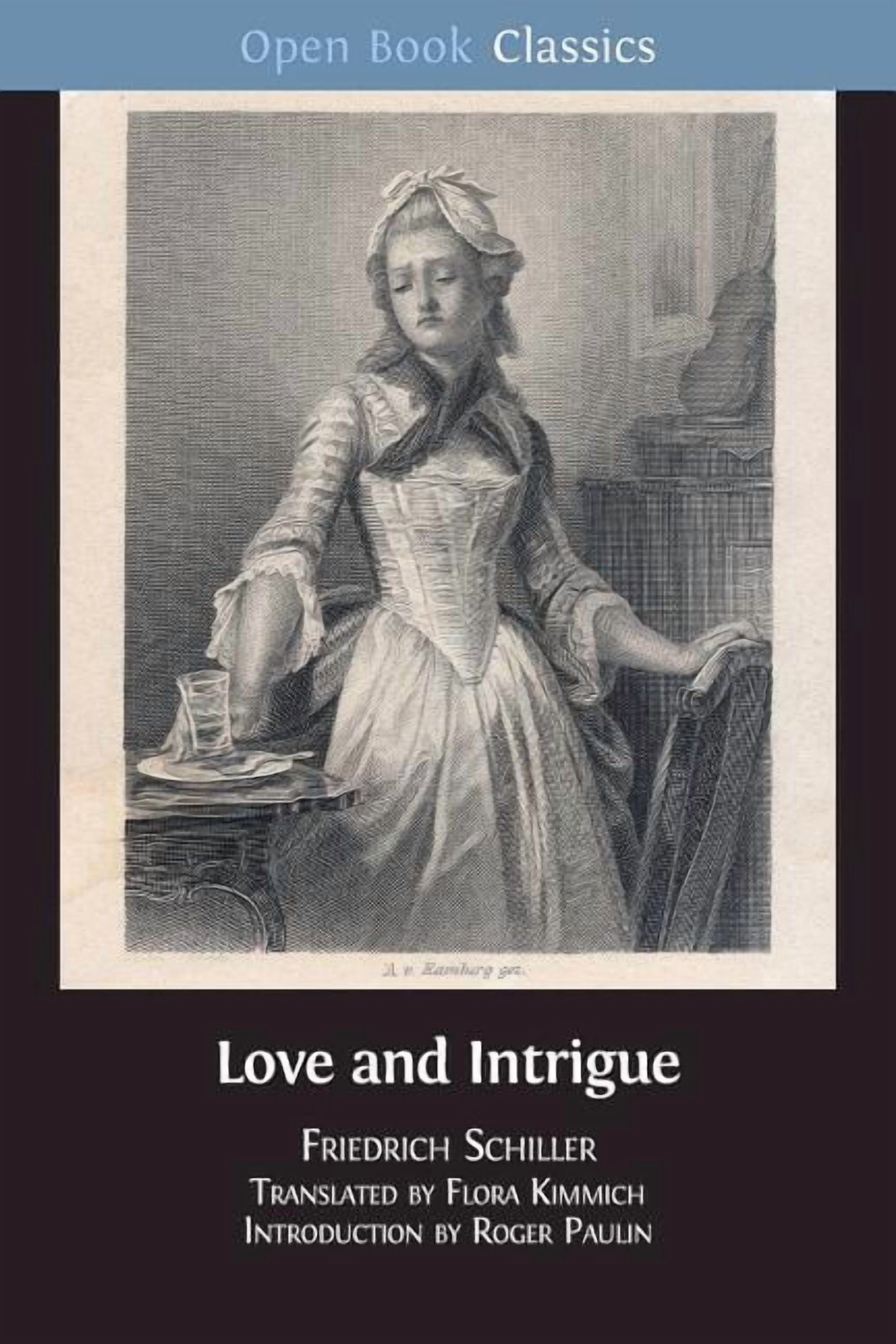 Open Book Classics Love and Intrigue: A Bourgeois Tragedy, Book 11 ...