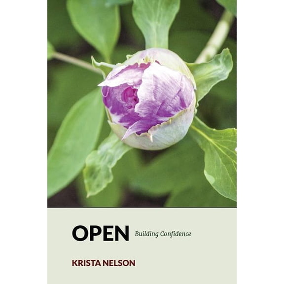 Open: Building Confidence, (Paperback)