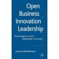 thumbnail image 1 of Open Business Innovation Leadership: The Emergence of the Stakeholder University, (Hardcover), 1 of 1