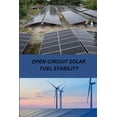 thumbnail image 1 of Open-Circuit Solar Fuel Stability, (Paperback), 1 of 1