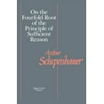 thumbnail image 1 of Open Court Library of Philosophy On the Fourfold Root of the Principle of Sufficient Reason, (Paperback), 1 of 1