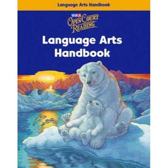 Pre-Owned Open Court Reading, Grade 4: Language Arts Handbook (Paperback) 0075695405 9780075695400