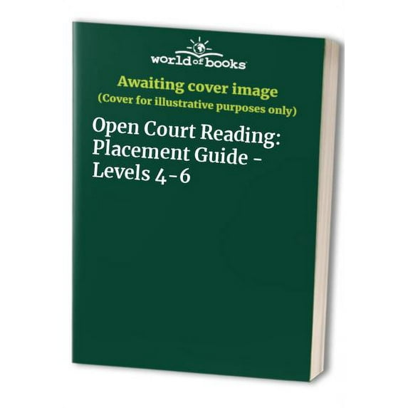 Pre-Owned Open Court Reading: Placement Guide - Levels 4-6 Paperback