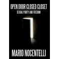 thumbnail image 1 of Open Door Closed Closet : Sexual Purity and Freedom, 1 of 1
