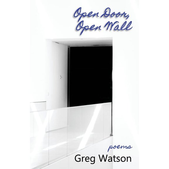 Open Door, Open Wall: Poems (Paperback)