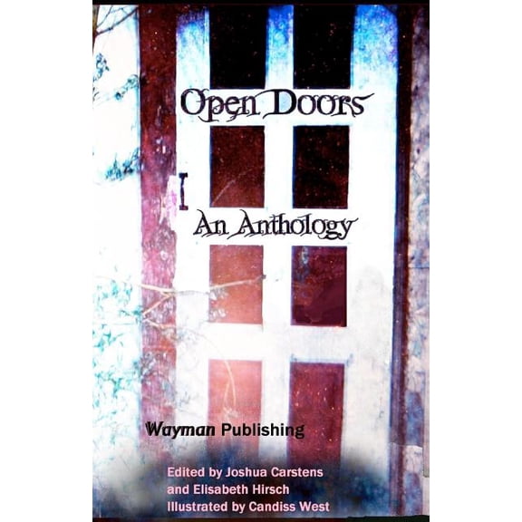 Open Doors: An Anthology