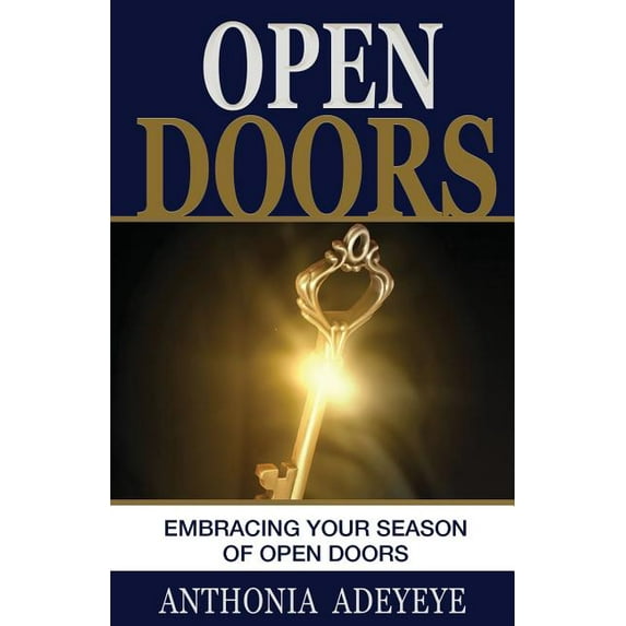 Open Doors: Embracing Your Season of Open Doors (Paperback)
