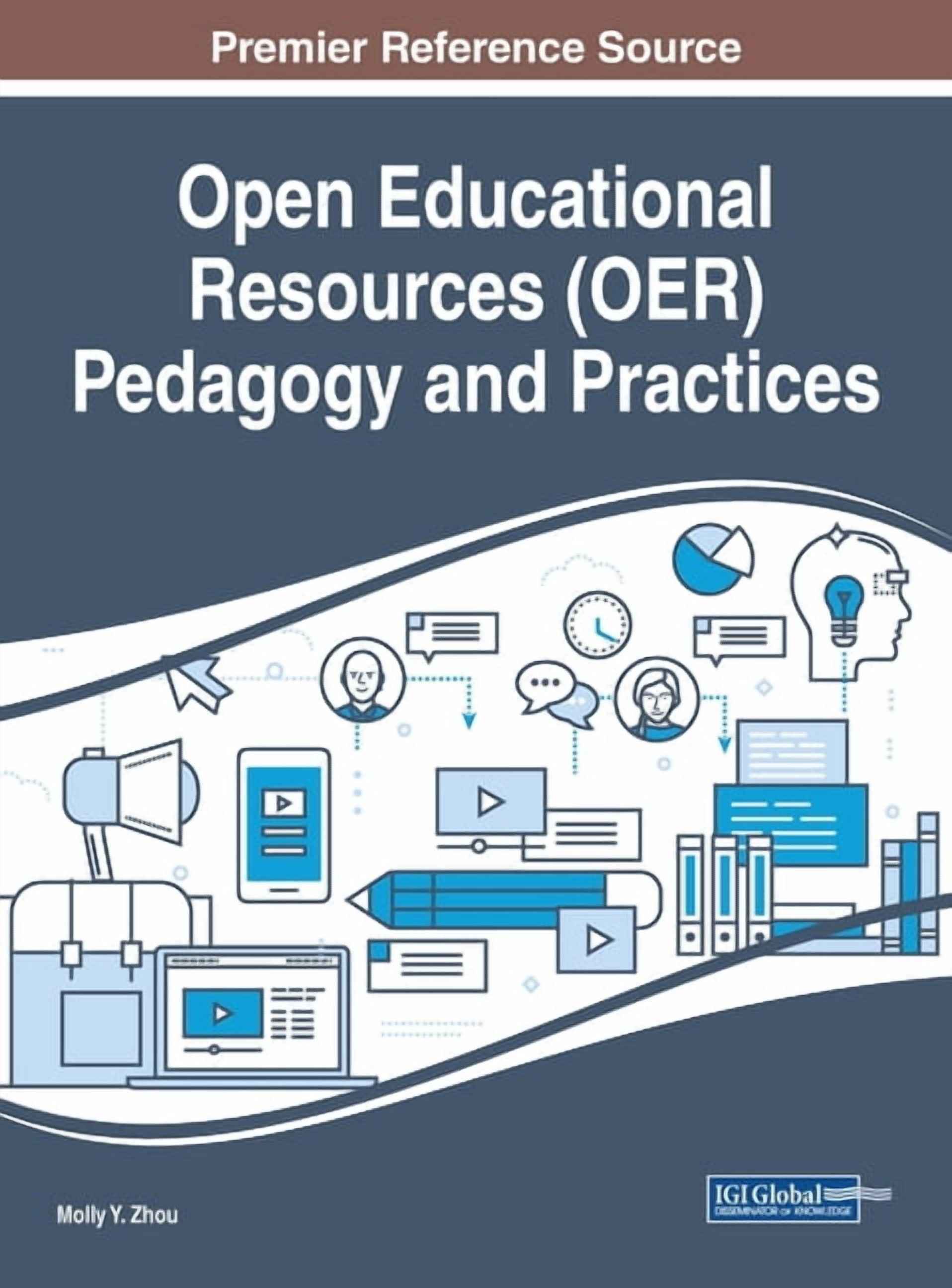 Open Educational Resources (OER) Pedagogy and Practices, (Hardcover ...