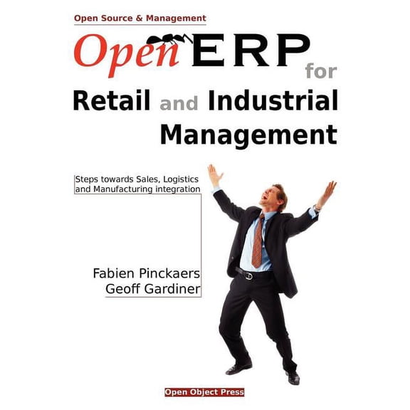 Open ERP for Retail and Industrial Management (Paperback)