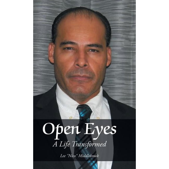 Open Eyes: A Life Transformed (Hardcover)