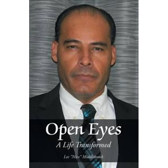 Open Eyes: A Life Transformed (Paperback)