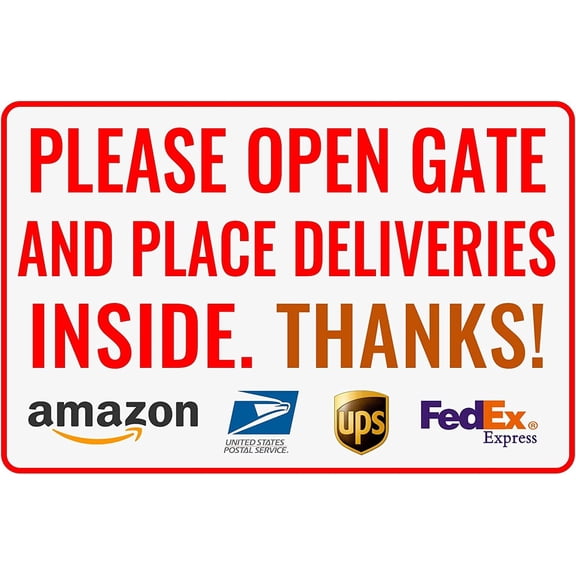 Open Gate and Place Deliveries Inside Metal Tin Sign 8x12 Inch