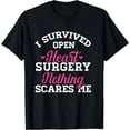 thumbnail image 1 of Open Heart Surgery Nothing Scares Heart Warrior Surgeon Gift T-Shirt, 1 of 3