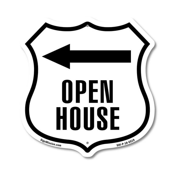 Open House Left 12 inch X 12 inch Shield-Shaped Rust-Free Aluminum Metal Sign Weather Resistant Made in the USA
