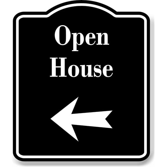 Open House Left Arrow BLACK Aluminum Composite Sign, 8.5"x10"