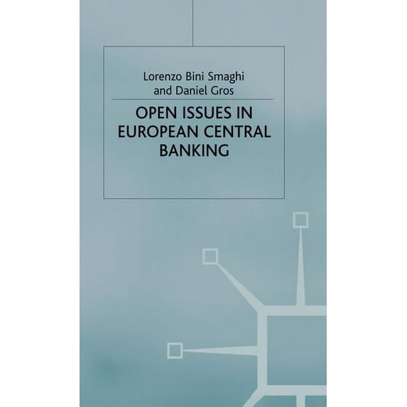 Open Issues in European Central Banking, (Hardcover)