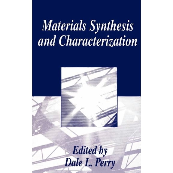 Open Linguistics Series Materials Synthesis and Characterization, (Hardcover)