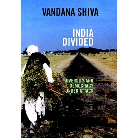 Pre-Owned India Divided: Diversity and Democracy Under Attack (Paperback) 1583225404 9781583225400