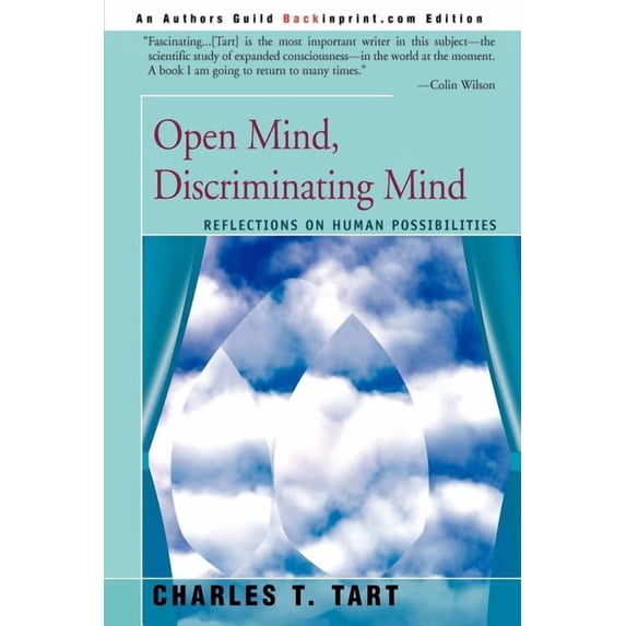Open Mind, Discriminating Mind: Reflections on Human Possibilities, (Paperback)