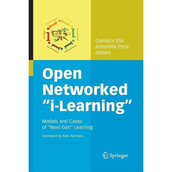 Open Networked I-Learning: Models and Cases of Next-Gen Learning, (Paperback)