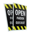 thumbnail image 1 of Open Pardon Our Dust (2-PACK) 24" x 36" Plastic Signs | Sign Insert 4mm Corrugated Plastic Signs Storefront Window Poster, 1 of 2