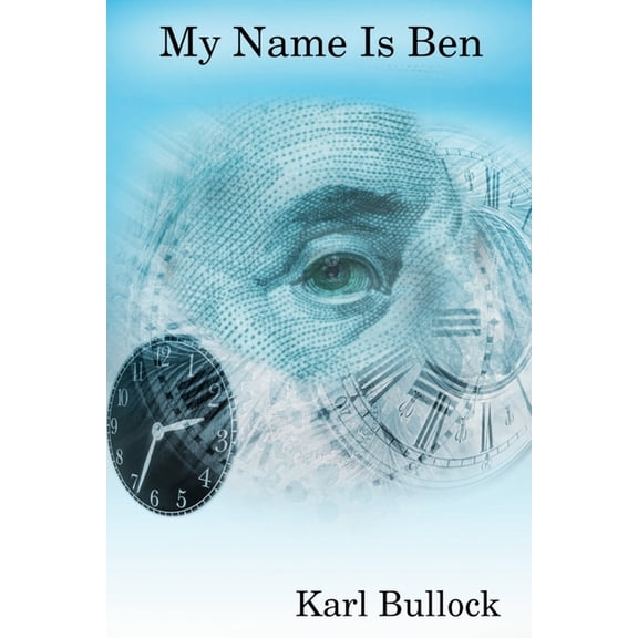 Open Portal My Name Is Ben, Book 1, (Paperback)