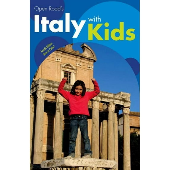 Open Road's Italy with Kids 4E (Paperback)
