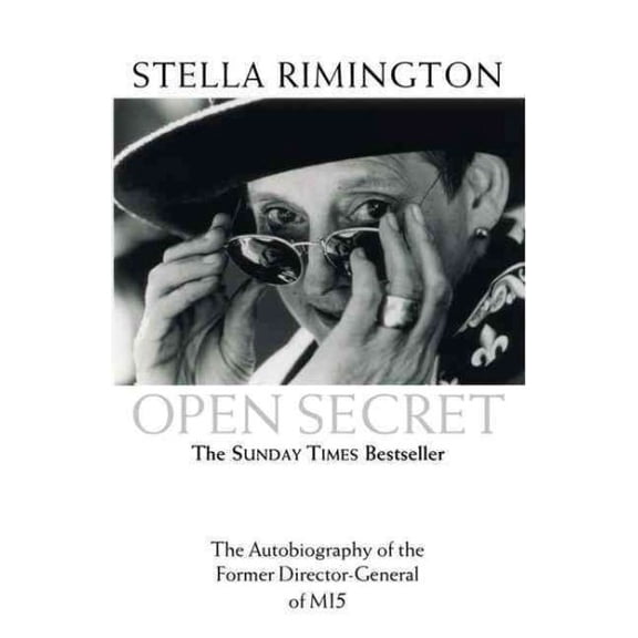 Open Secret : The Autobiography of the Former Director-General of MI5 (Paperback)