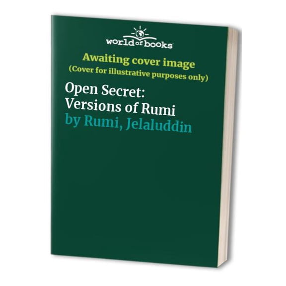 Pre-Owned Open Secret: Versions of Rumi (Paperback) 0939660067 9780939660063