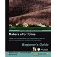 thumbnail image 1 of Open Source: Community Experience Distilled: Mahara E-Portfolios: Beginner's Guide (Paperback), 1 of 1