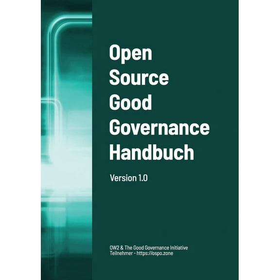 Open Source Good Governance Handbuch (Paperback)