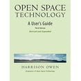 thumbnail image 1 of Pre-Owned Open Space Technology: A User's Guide (Paperback) 1576754766 9781576754764, 1 of 1