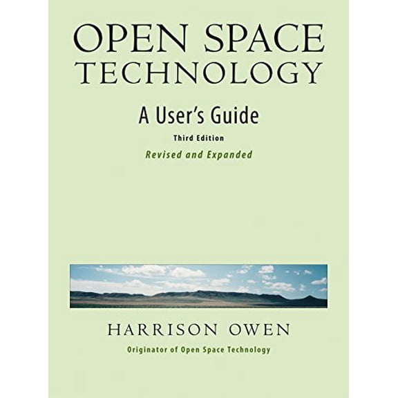 Pre-Owned Open Space Technology: A User's Guide (Paperback) 1576754766 9781576754764