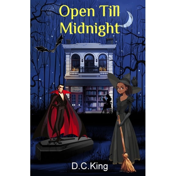 Open Till Midnight: The Vampire Chronicles: Book 1, (Paperback)