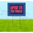 thumbnail image 1 of Open To The Public (18" x 24") Yard Sign, Includes Metal Step Stake, 1 of 6