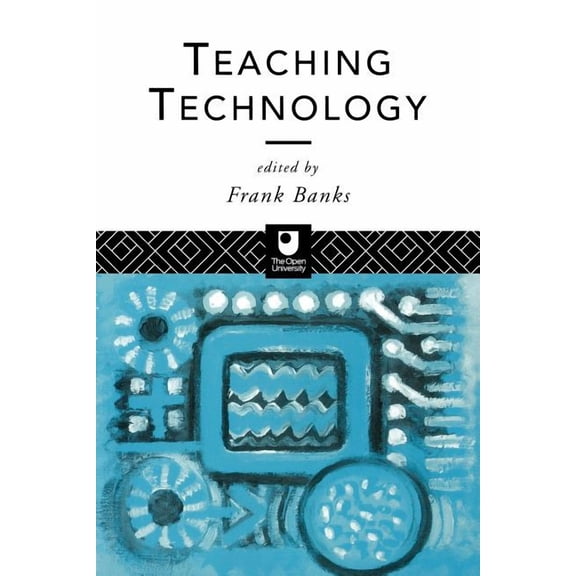Open University Postgraduate Certificate Teaching Technology, (Paperback)