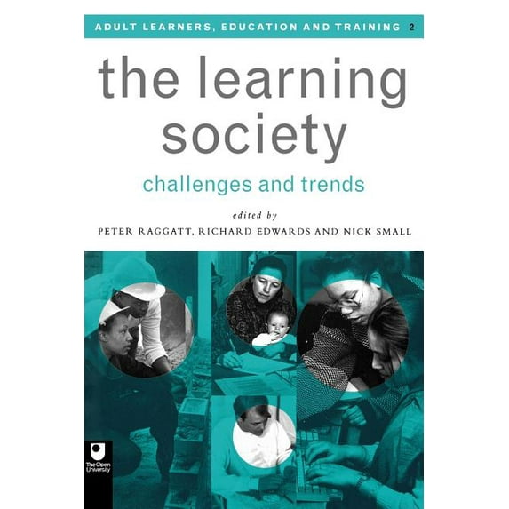 Open University Set Book The Learning Society: Challenges and Trends, (Paperback)
