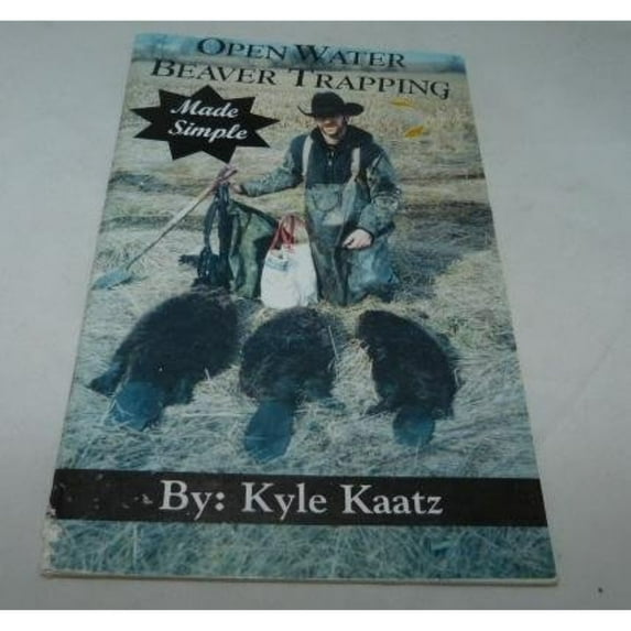 Open Water Beaver Trapping made simple