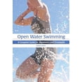 thumbnail image 1 of Open Water Swimming : A Complete Guide for Swimmers and Triathletes (Paperback), 1 of 1