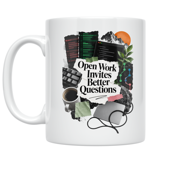 Open Work Invites Better Questions - Open Source Contributor - 11 oz Ceramic Coffee Mug